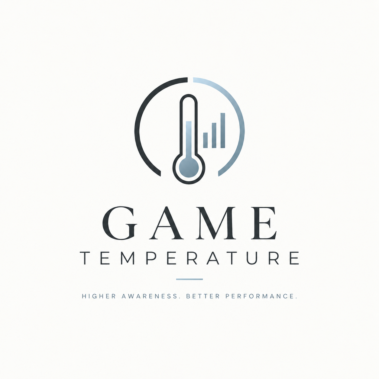 Game Temperature — higher awareness, better performance